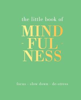 Little Book Of Mindfulness